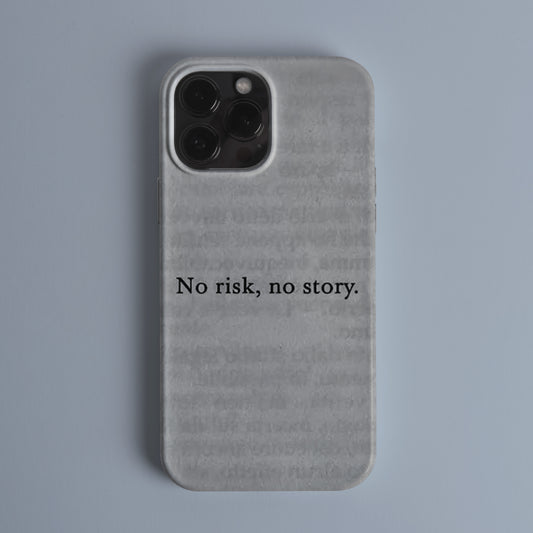 No Risk No Story