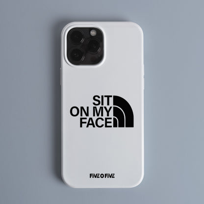 Sit On My Face MEME Telefon Kılıf (Android/IOS Uyumlu)